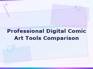 Best Professional Digital Comic Art Tools Comparison Guide